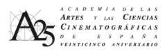 Academia de las Artes y las Ciencias Cinematogrficas de Espaa Veinticinco Aniversario