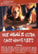 NADIE HABLARA DE NOSOTRAS CUANDO HAYAMOS MUERTO (Nobody Will Talk About Us When Were Dead)