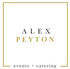 ALEX PEYTON. events + catering