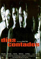 DIAS CONTADOS (RUNNING OUT OF TIME)