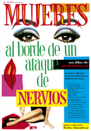 MUJERES AL BORDE DE UN ATAQUE DE NERVIOS (WOMEN ON THE VERGE OF A NERVOUS BREAKDOWN)